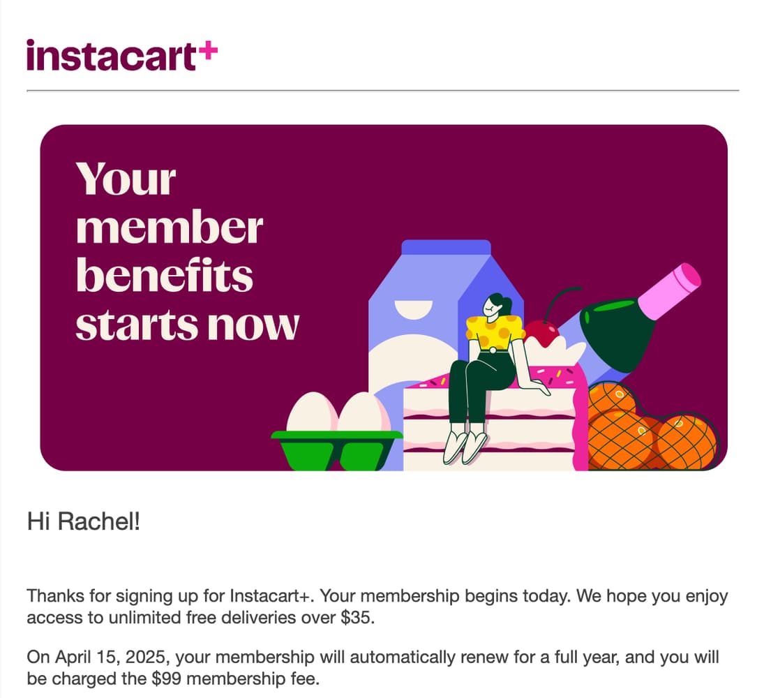 An image of an email from Instacart saying “Your member benefits starts now."